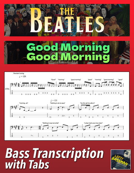 The Beatles - Good Morning Good Morning /// Bass transcription with tabs &amp; Audio track