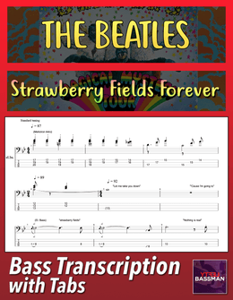 The Beatles - Strawberry Fields Forever /// Bass transcription with tabs &amp; Audio Track