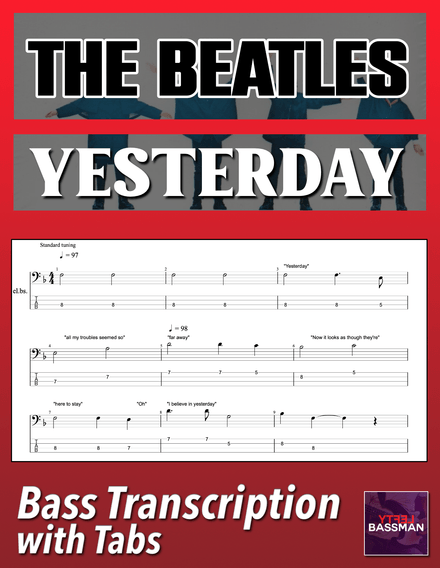 The Beatles - Yesterday /// Bass transcription with tabs &amp; Audio Track
