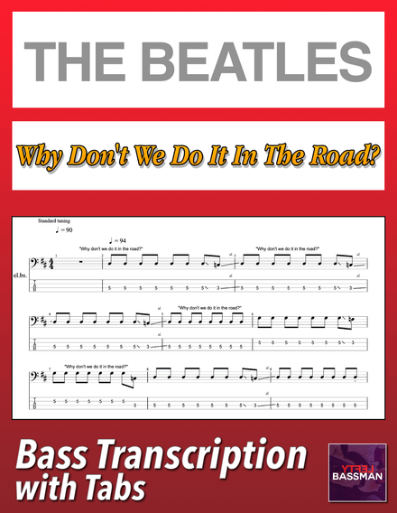 The Beatles - Why Don't We Do It In The Road? /// Bass transcription with tabs &amp; Audio Track