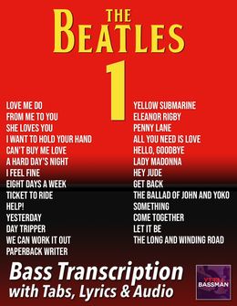 The Beatles - 1 /// Bass transcription with tabs &amp; my audio tracks