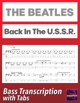 The Beatles - Back In The U.S.S.R. /// Bass transcription with tabs &amp; Audio Track
