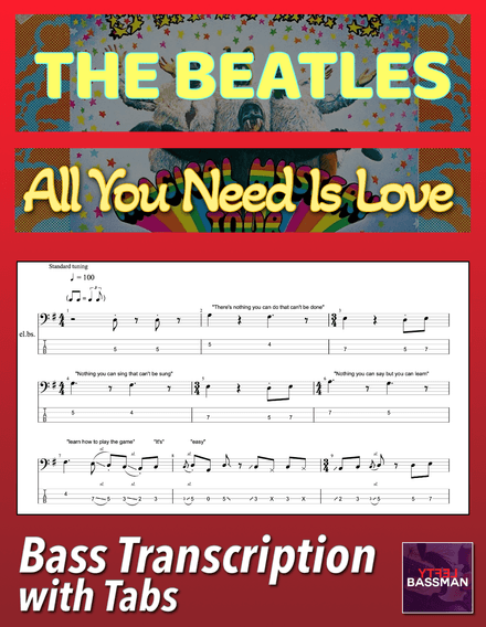 The Beatles - All You Need Is Love /// Bass transcription with tabs &amp; Audio Track