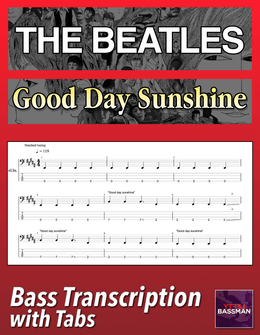 The Beatles - Good Day Sunshine /// Bass transcription with tabs &amp; Audio Track