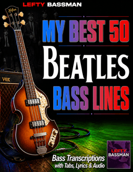 My 50 Best Beatles Bass Lines