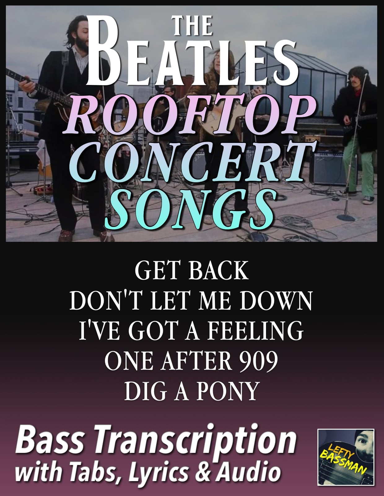 The Beatles Rooftop Concert Songs /// Bass transcription with tabs