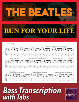 The Beatles - Run For Your Life /// Bass transcription with tabs &amp; Audio track
