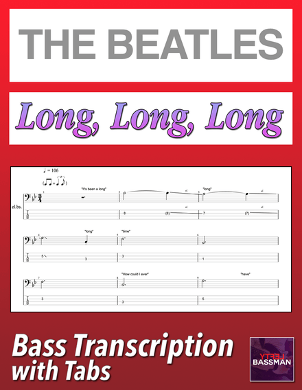 The Beatles - Long, Long, Long /// Bass transcription with tabs &amp; Audio Track