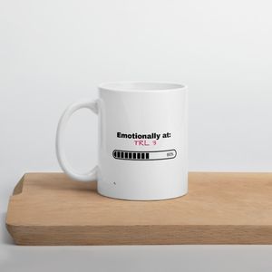 EMOTIONALLY AT TRL3 Coffee Mug