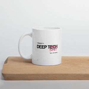 I STEPPED IN DEEP (TECH) SHIT Coffee Mug