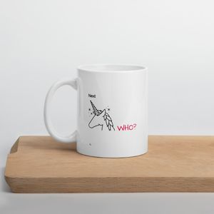 UNICORN WHO Coffee Mug