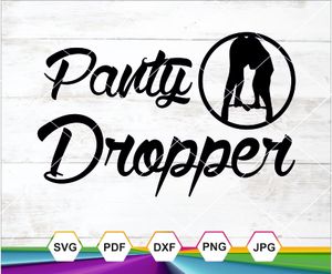 Panty Dropper Pack Svg, Bumper Sticker Svg, Car sticker decal, Cricut cut file, Silhouette cameo