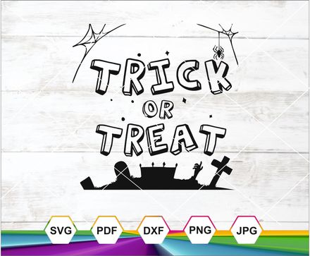 Trick or Treat Halloween Letters, Scary Slogan Halloween Svg, Cricut Silhouette Cameo Digital Downlo