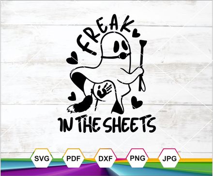 Freak In The Sheets Svg, Ghost svg, Cute Ghost Svg, Freak in the Sheets Png, Cricut cut file, Digita