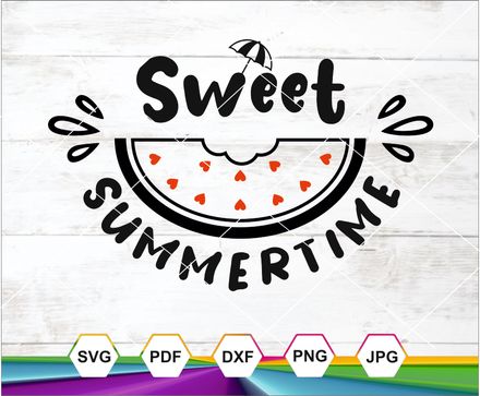 Sweet Summertime Svg, Summer Tshirt, Watermelon Svg, Silhouette Cameo Cricut cut files Clip Art 