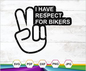 Respect for Bikers SVG PNG JPG DXF PDF – Motorcycle Rider Silhouette for Cricut &amp; Crafts