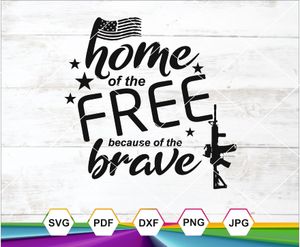 Home of the Free SVG PNG DXF JPG PDF – Patriotic Rifle Flag Design for Cricut &amp; Sublimation