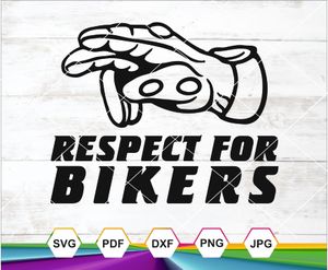 Respect for Bikers SVG PNG JPG DXF PDF – Motorcycle Rider Raised Fist Design for Crafts