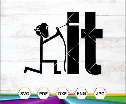 Weld It Svg, Welder Svg, Welding Funny Svg, Stick Figure Svg, Welding Svg, Welder Stick Man, Welding