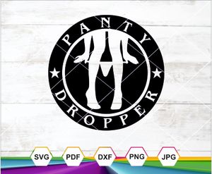 Panty Dropper SVG PNG DXF JPG PDF, Cutting Files for Cricut Silhouette Cameo Sublimation