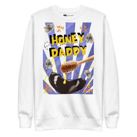 Unisex Sweatshirt - Honey Daddy