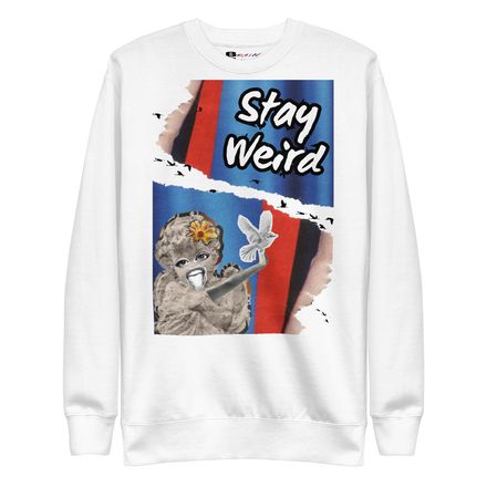 Unisex Sweatshirt - Stay Weird