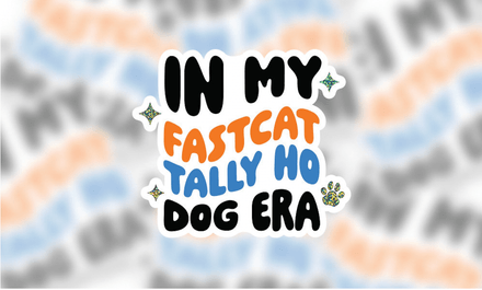In My FastCAT Tally Ho Dog Era Decal