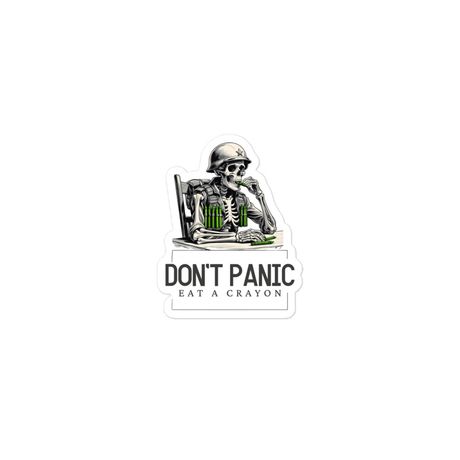 Don&#x27;t Panic.. Eat a Crayon Sticker