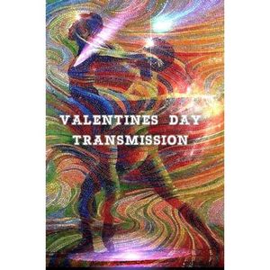 valentines day transmission 