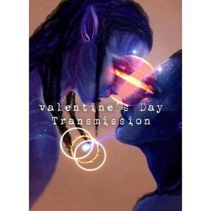 VALENTINES DAY TRANSMISSION