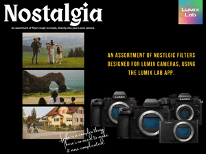 Nostalgia - LUMIX In Camera Film Filters