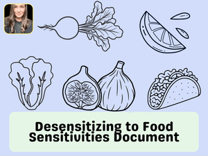How To Desensitize From Food Sensitivities