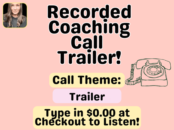 Trailer For Recorded Coaching Calls