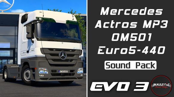 2011 MB Actros MP3 440 OM501 Sound Pack
