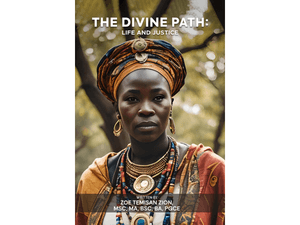 THE DIVINE PATH: LIFE AND JUSTICE 