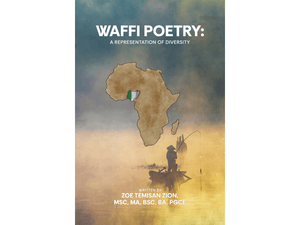 WAFFI POETRY: A REPRESENTATION OF DIVERSITY (PART 1)