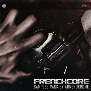 Adrenokrome Frenchcore samples pack