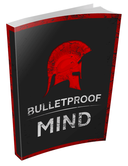 Bulletproof Mind