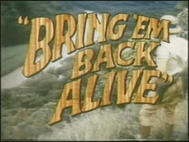 Bring &#x27;em Back Alive Complete Series DVD