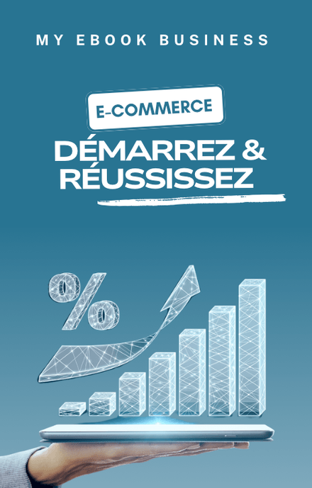 E-COMMERCE 2025 : DÉMARREZ &amp; RÉUSSISSEZ