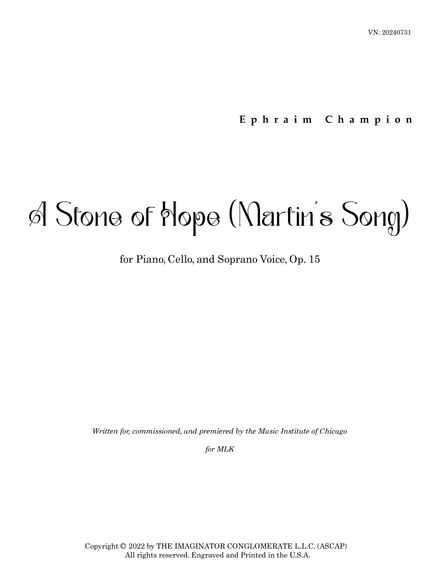 A Stone of Hope (Martin&#x27;s Song) [for Piano, Cello, and Soprano Voice]