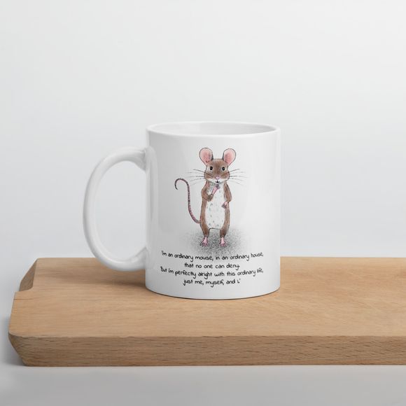 &#x27;I&#x27;m An Ordinary Mouse&#x27; Ceramic Mug - Robin&#x27;s Gift