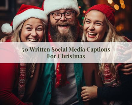 Written Social Media Captions for Christmas