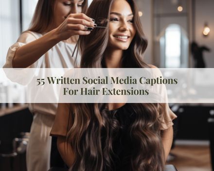 Hair Extension Written Captions