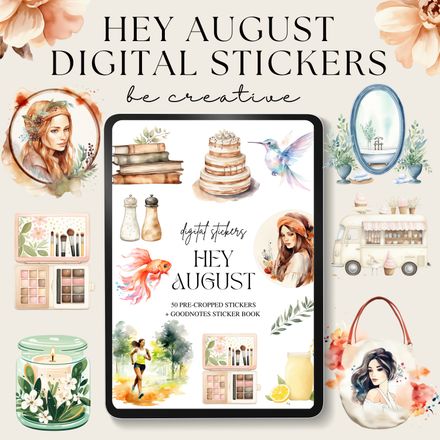 Hey August Stickers