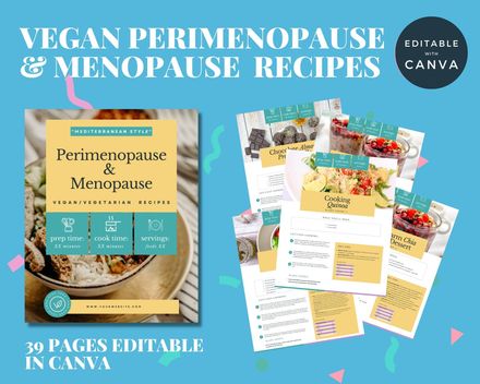  Vegan Perimenopause and Menopause Recipes 