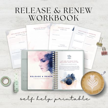 Release and Renew Workbook: Your Guide to Growth and Reflection