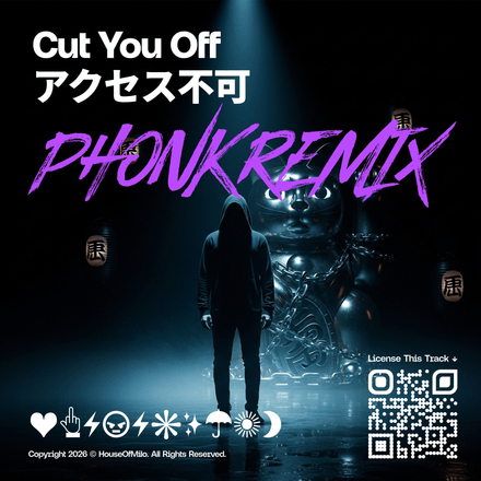Cut You Off Phonk Remix (Personal &amp; Commercial Licenses)