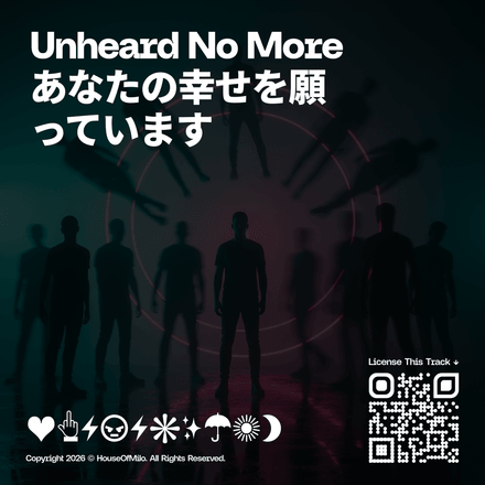 Unheard No More (Personal &amp; Commercial Licenses)