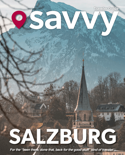 The Savvy Traveler Guide to SALZBURG